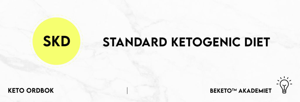 SKD Standard Ketogenic Diet Keto ordbok